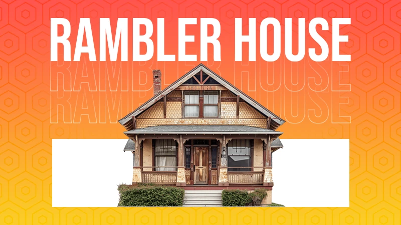 rambler house