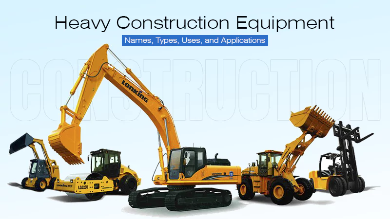 Heavy Equipment