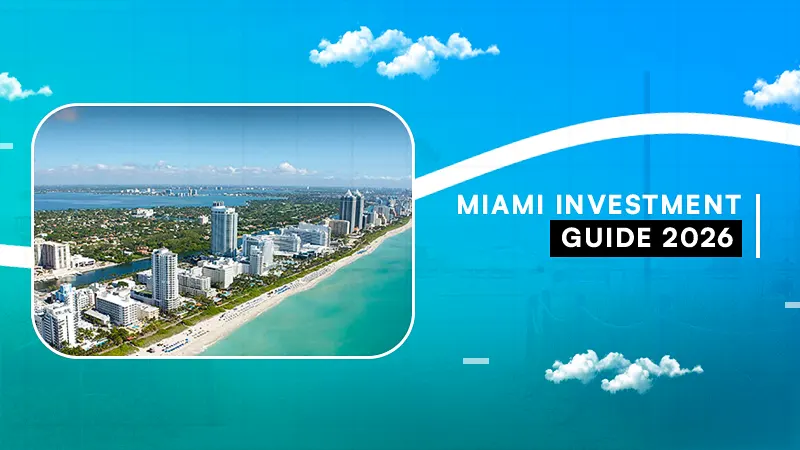 Why Invest in Miami Florida