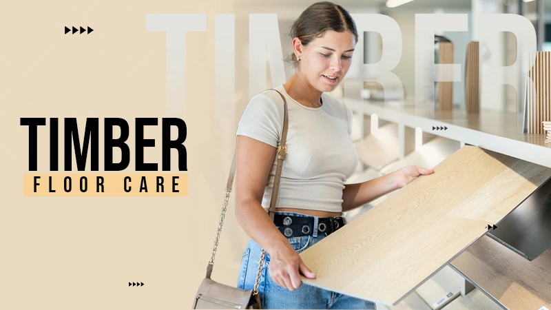 timber floor care