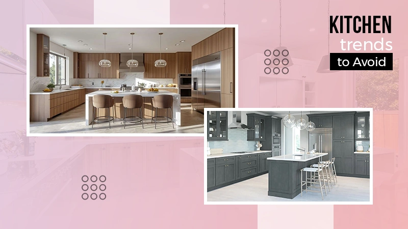kitchen trends to avoid