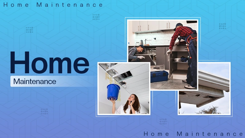 Home maintenance