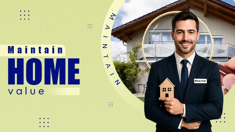 maintain home value