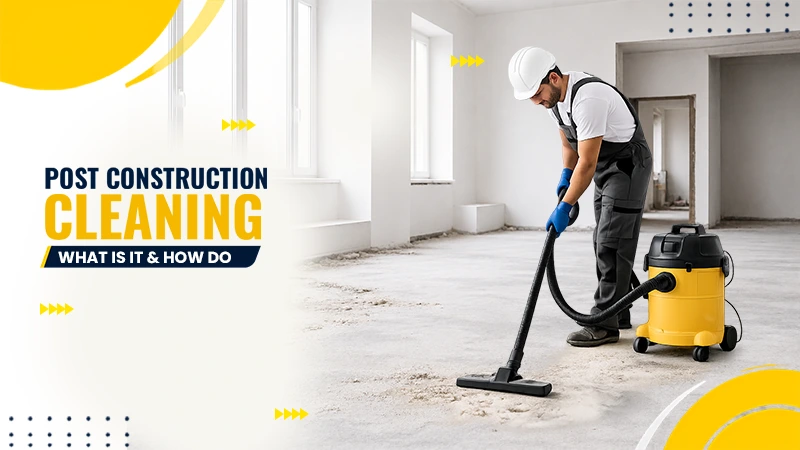 post construction cleaning