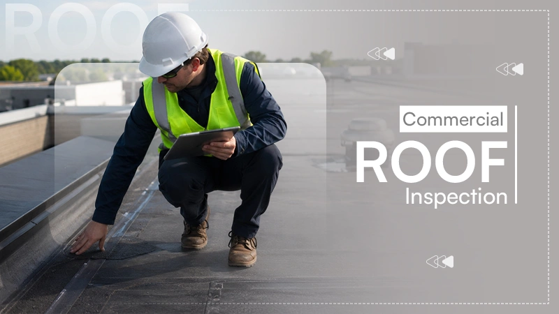 Commercial Roof Inspection