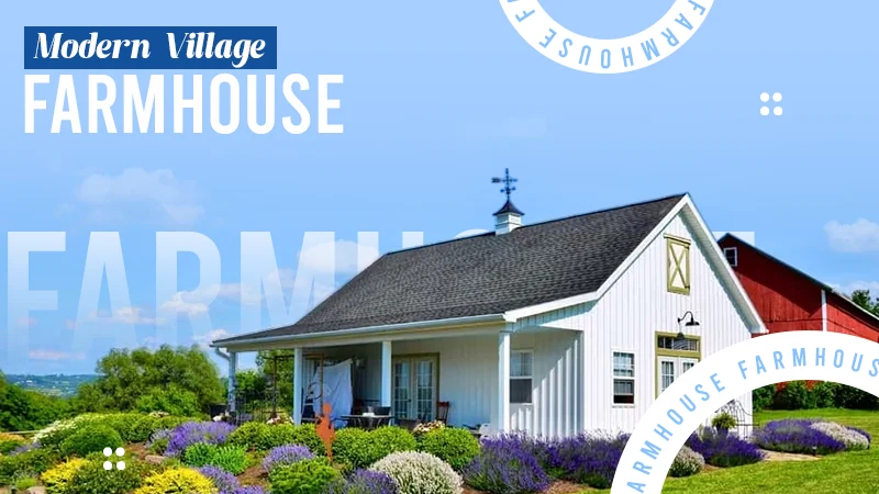 modern village farmhouse
