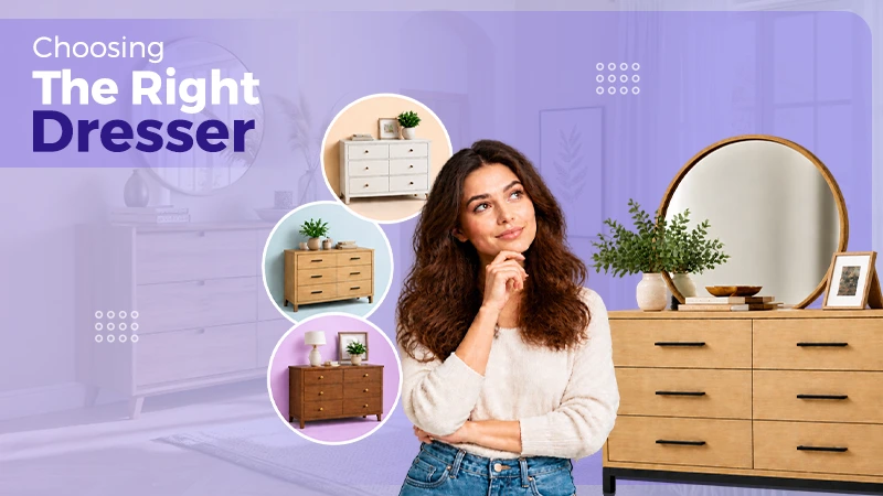 How to Choose the Right Dresser for Your Bedroom