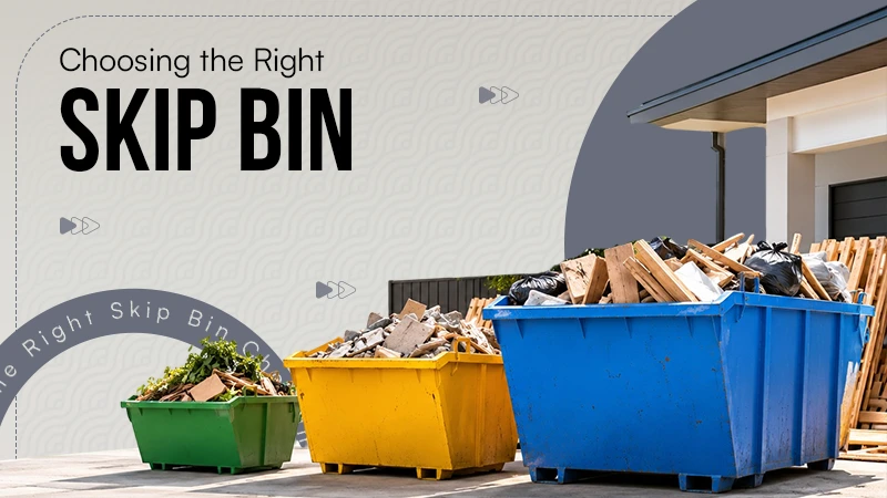 How Do You Estimate the Right Skip Bin Size for a Clean-Up