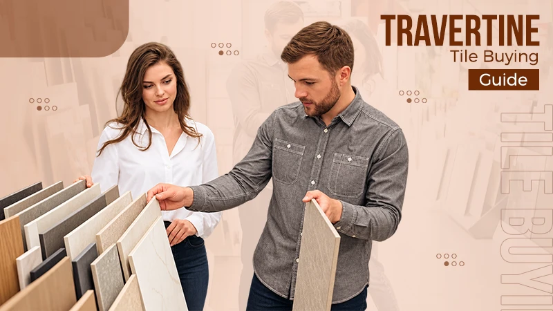 10 Things to Consider Before Buying Travertine Tile